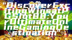 "Discover Exciting Wins at PGSlot88: Your Ultimate Online Gaming Destination"