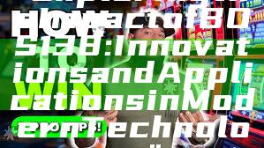 "Exploring the Impact of BOS138: Innovations and Applications in Modern Technology"