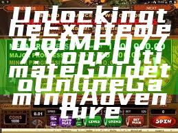 Unlocking the Excitement of MPO777: Your Ultimate Guide to Online Gaming Adventure